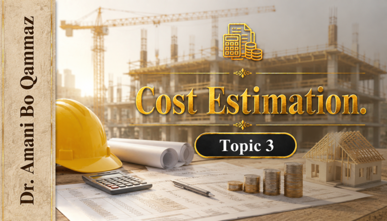 434AG3 Cost Estimation Topic 3