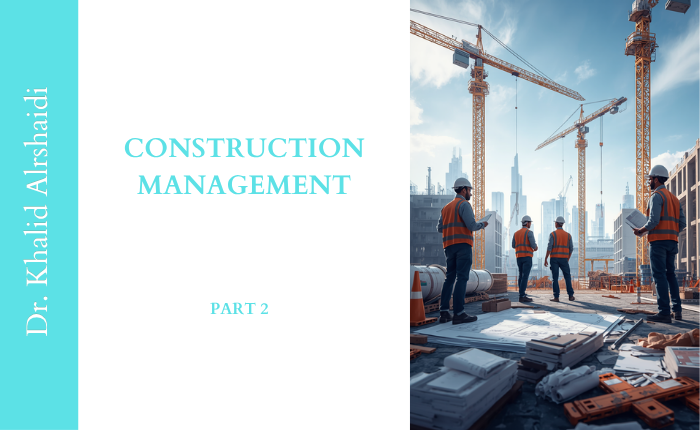 435KR2 Construction Management Part 2